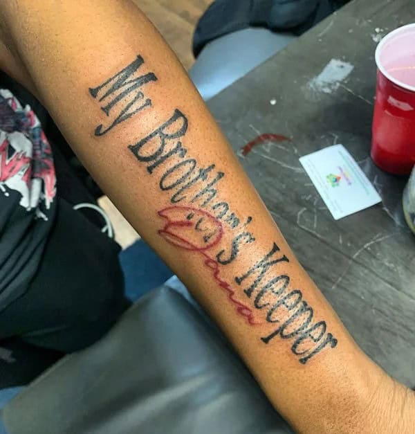 My Brother’s Keeper Name Tattoo