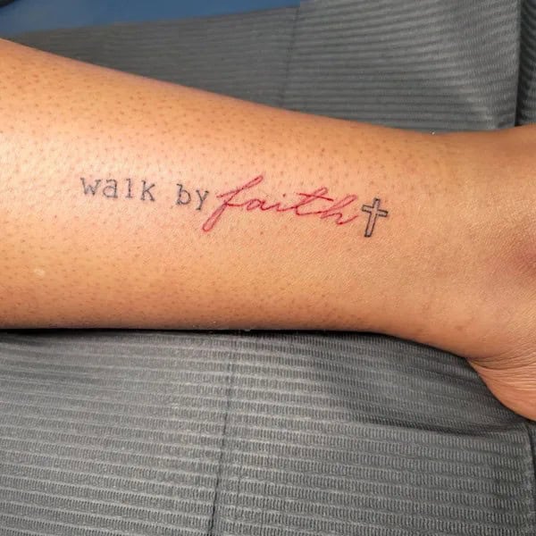 Walk by Faith tattoo