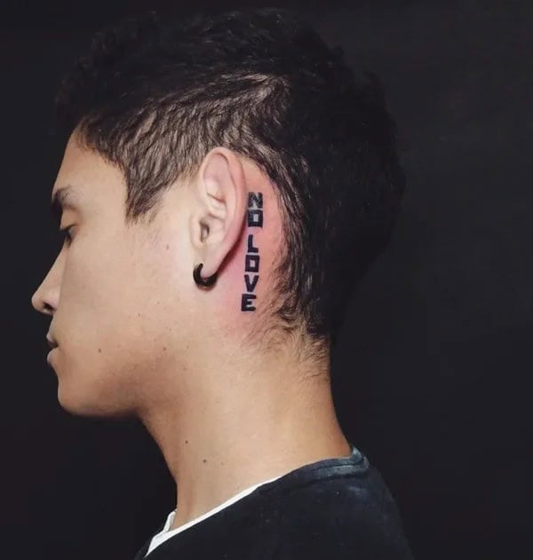 No Love Tattoo  Behind The Ear