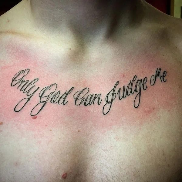 More Unique “Only God Can Judge Me” Tattoos To Take Inspiration From