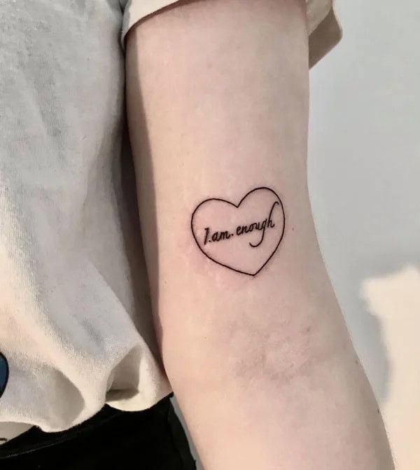 More “I Am Enough” Tattoos To Enhance Your Dignity