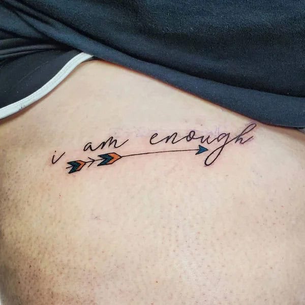 More “I Am Enough” Tattoos To Enhance Your Dignity