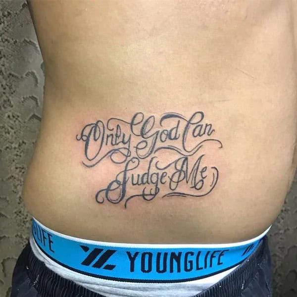 More Unique “Only God Can Judge Me” Tattoos To Take Inspiration From