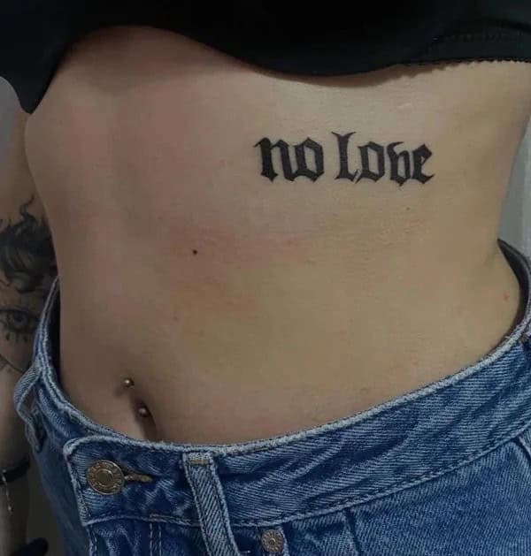 More Notable No Love Tattoo Designs You Would Like To Choose!