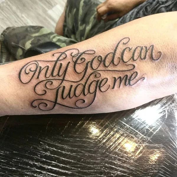 More Unique “Only God Can Judge Me” Tattoos To Take Inspiration From