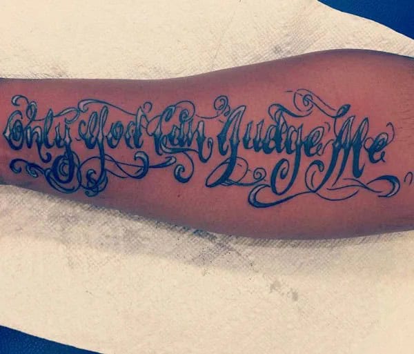 More Unique “Only God Can Judge Me” Tattoos To Take Inspiration From