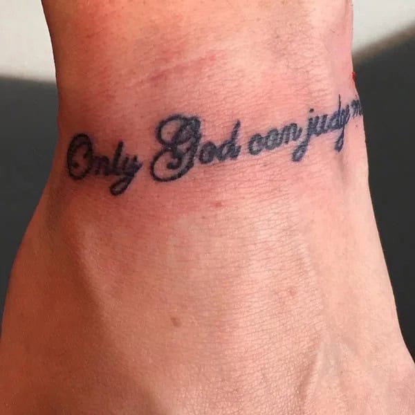 More Unique “Only God Can Judge Me” Tattoos To Take Inspiration From