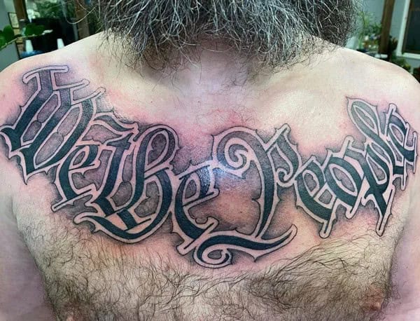 We The People Chest Tattoo