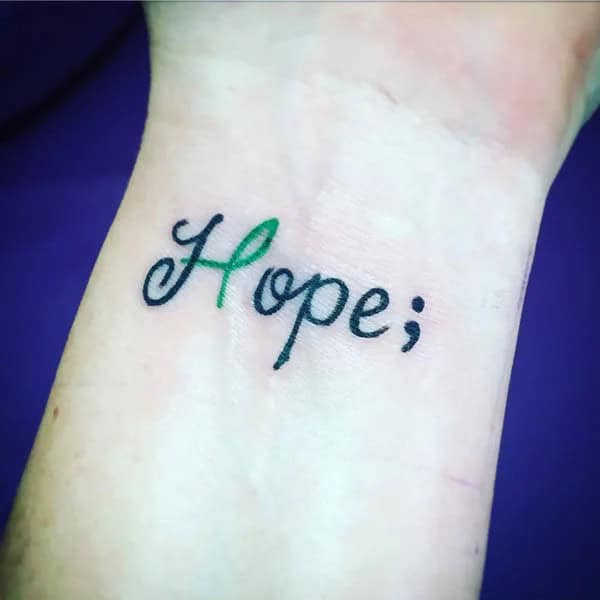 Hope Semicolon Tattoo