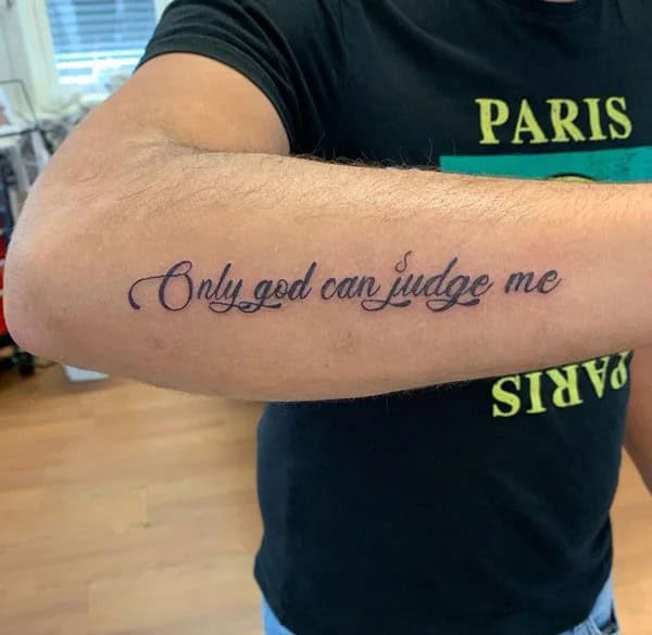 More Unique “Only God Can Judge Me” Tattoos To Take Inspiration From