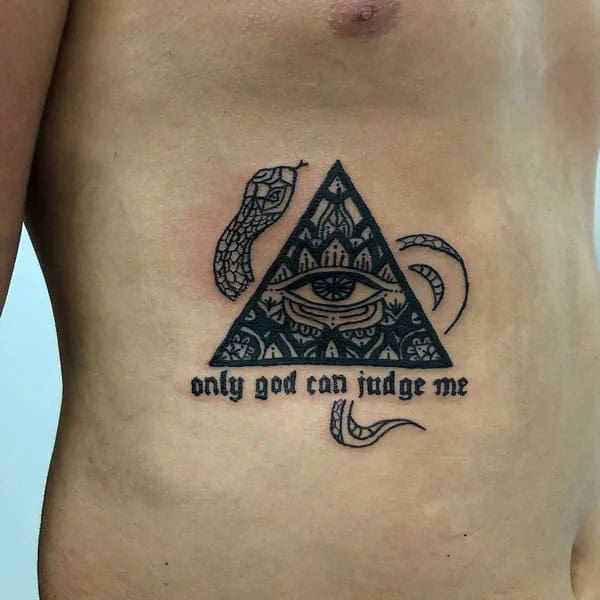 “Only God Can Judge Me” Eye Of Providence Tattoo