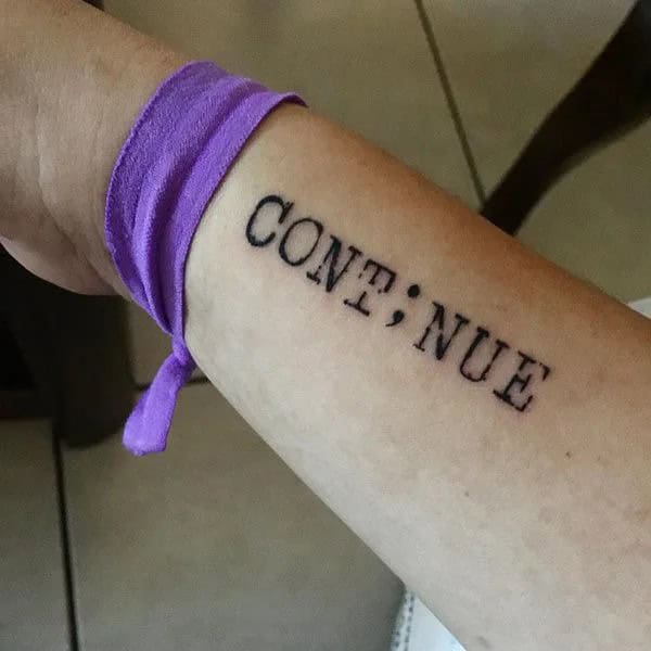 Continue Semicolon Tattoo