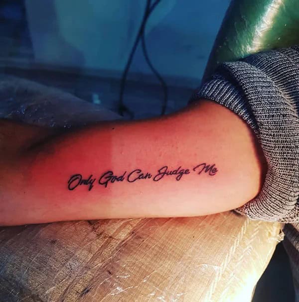 More Unique “Only God Can Judge Me” Tattoos To Take Inspiration From