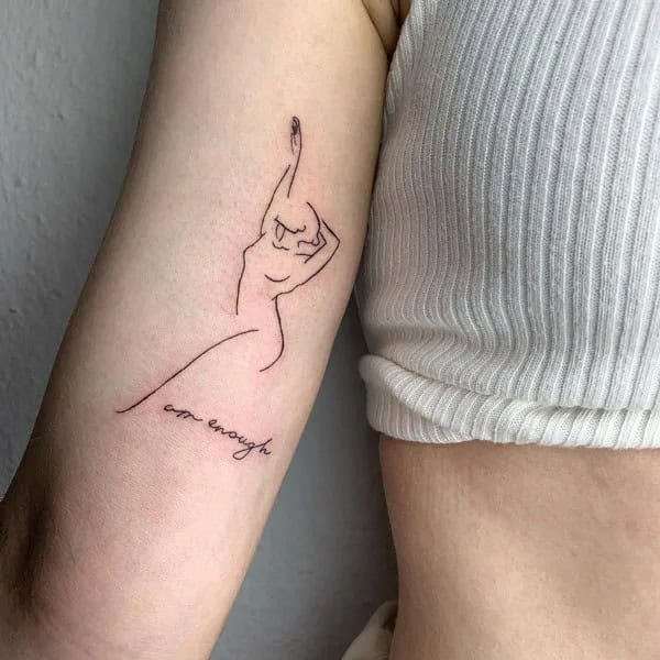 More “I Am Enough” Tattoos To Enhance Your Dignity