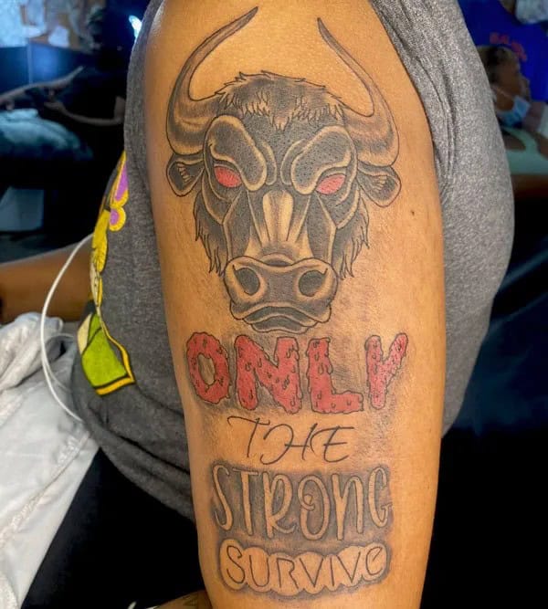 “Only The Strong Survive” Sleeve Tattoo/ Upper Arm