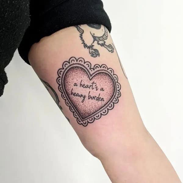 A Heart’s A Heavy Burden Tattoo