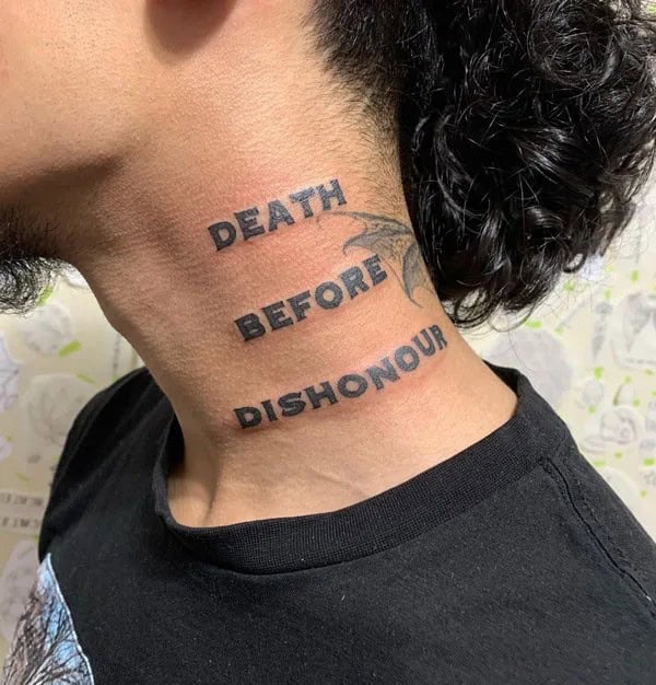 “Death Before Dishonour” Neck Tattoo