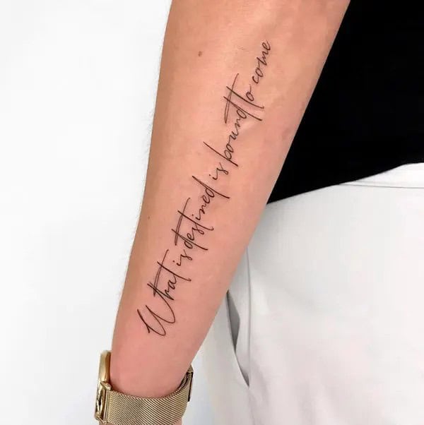 Quotes Tattoo On Forearm