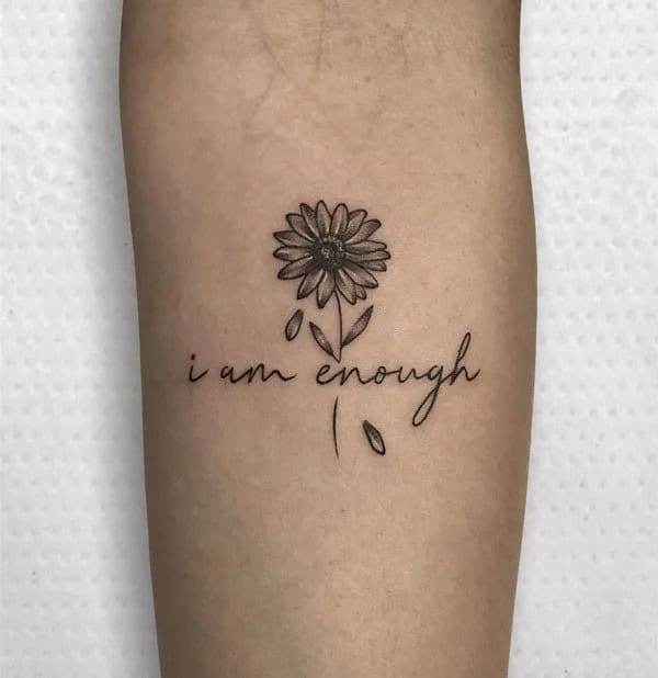 More “I Am Enough” Tattoos To Enhance Your Dignity