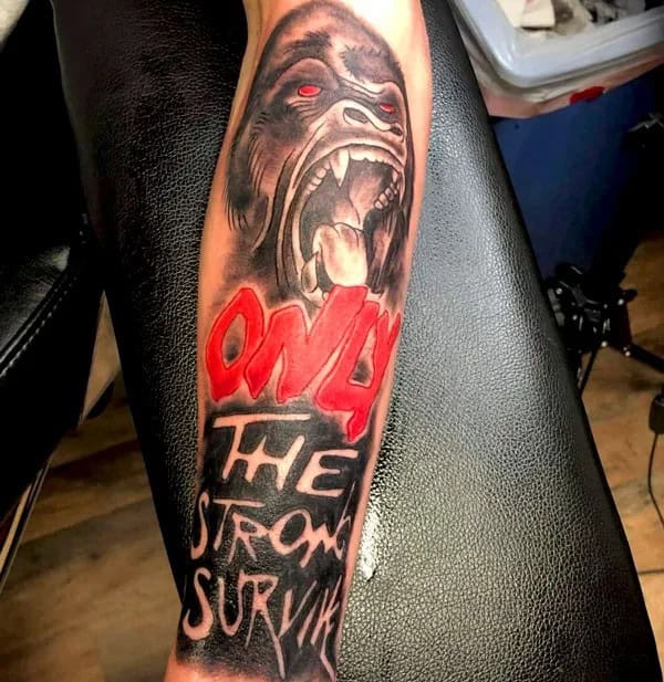 “Only The Strong Survive” Gorilla/Ape Tattoo