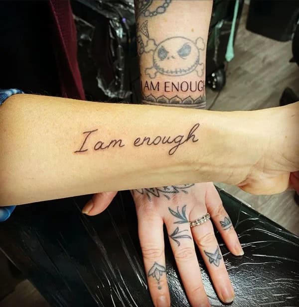 More “I Am Enough” Tattoos To Enhance Your Dignity