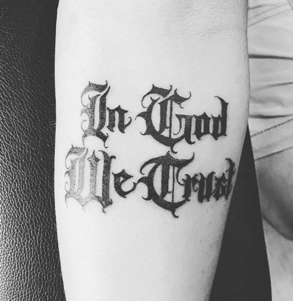 More “In God, We Trust” Tattoos To Dismiss Feelings Of Despair