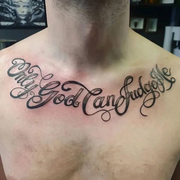 More Unique “Only God Can Judge Me” Tattoos To Take Inspiration From