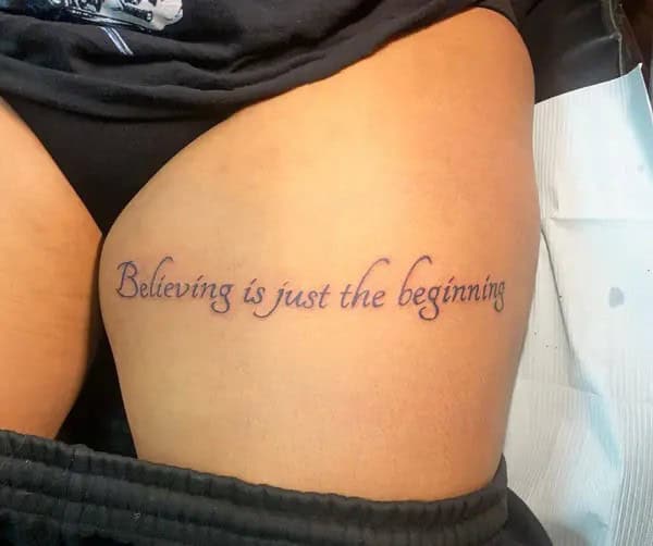 Quotes Tattoo On Thigh